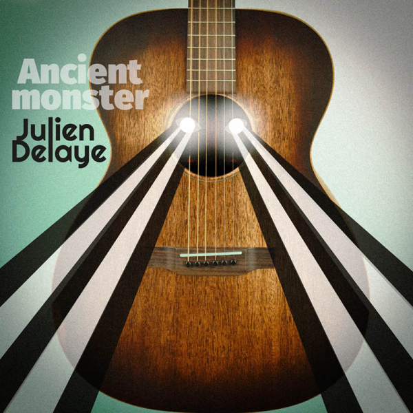 Julien Delaye - Ancient Monster EP cover